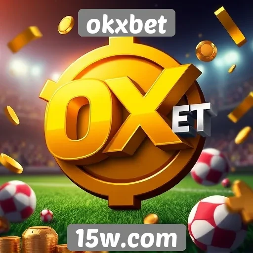 plataforma okxbet se destaca em promoções de bônus