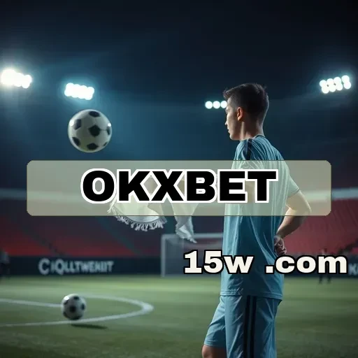 okxbet: Apostas Esportivas que Transformam sua Experiência de Jogo